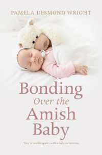 Bonding over the Amish Baby （Large Print Library Binding）