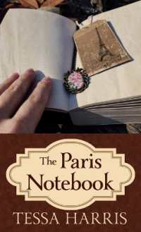 The Paris Notebook （Large Print Library Binding）