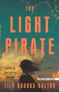 The Light Pirate （Large Print）