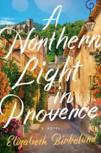 A Northern Light in Provence （Large Print Library Binding）