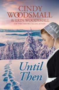 Until Then （Large Print Library Binding）