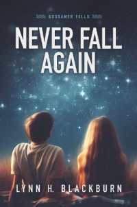Never Fall Again (Gossamer Falls) （Large Print Library Binding）