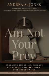 I Am Not Your Prey: Embracing the Skills, Courage, and Strength to Take Flight with Broken Wings (Shattering Shame") 〈1〉