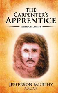 The Carpenter's Apprentice : Volume One