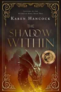 The Shadow within : Volume 2 (Legends of the Guardian-king)