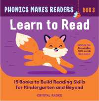 Phonics Makes Readers: Learn to Read Box 3 : 15 Books to Build Reading Skills for Kindergarten and Beyond (Phonics Makes Readers)