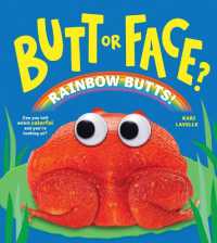 Butt or Face? Volume 5 : Rainbow Butts (Butt or Face?)
