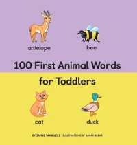 100 First Animal Words for Toddlers (100 First Words)