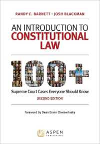 An Introduction to Constitutional Law : 100 Supreme Court Cases Everyone Should Know (Aspen Coursebook) （2ND）