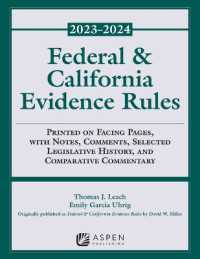 Federal and California Evidence Rules : 2023-2024 Supplement (Supplements)