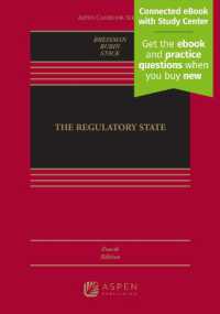The Regulatory State : [Connected eBook with Study Center] (Aspen Casebook) （4TH）