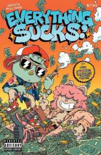 Everything Sucks: Noah's Millions (Everything Sucks)