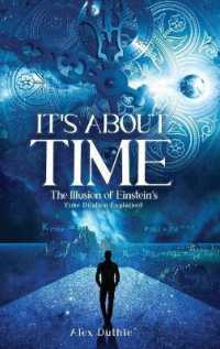 It's about Time the Illusion of Einstein's Time Dilation Explained