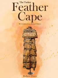 The Turkey Feather Cape : My Creation from Beyond History
