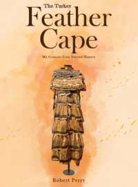 The Turkey Feather Cape : My Creation from Beyond History