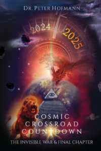 Cosmic Crossroad Countdown : The Invisible War & Final Chapter