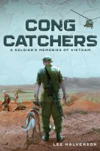 Cong Catchers : A Soldier's Memories of Vietnam