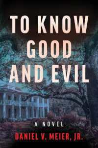 To Know Good and Evil : A Novel Volume 2 (Frank Adams Detective)