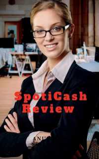 Don't Buy Yet without Seen This Spoticash Review