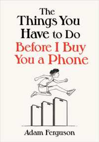 The Things You Have to Do before I Buy You a Phone