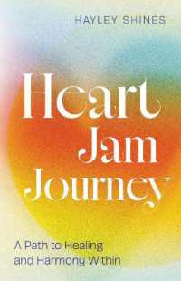 Heart Jam Journey : A Path to Healing and Harmony within