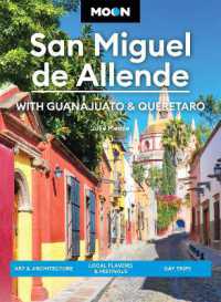 Moon San Miguel de Allende (Fourth Edition)