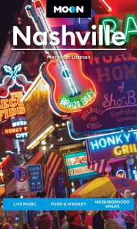 Moon Nashville (Sixth Edition) : Live Music, Food & Whiskey, Neighborhood Walks