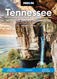 Moon Tennessee: With the Smoky Mountains (Tenth Edition) : Outdoor Recreation, Live Music, Whiskey, Beer & BBQ