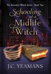 Schooling of a Midlife Witch (The Bearsden Witch") 〈TWO〉