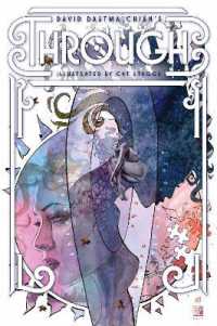 David Dastmalchian: Through - Deluxe Edition