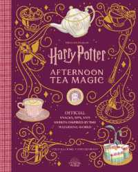 Harry Potter: Afternoon Tea Magic : Official Snacks, Sips, and Sweets Inspired by the Wizarding World (Harry Potter)