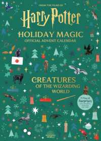 Harry Potter Holiday Magic: Official Advent Calendar : Creatures of the Wizarding World (Harry Potter)