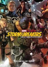 Marvel: the Art of Stormbreakers : The Next Generation of Elite Artists