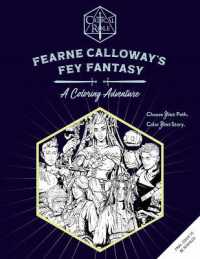 Critical Role: Fearne Calloway's Fey Fantasy : A Coloring Adventure