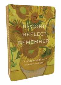 Van Gogh Memory Journal: Reflect, Record, Remember : A Three-Year Daily Memory Journal 