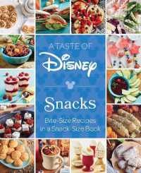 A Taste of Disney: Snacks : Bite-Size Recipes in a Snack-Size Book (Disney)