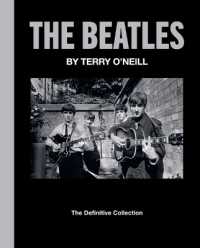 The Beatles by Terry O'Neill : The Definitive Collection