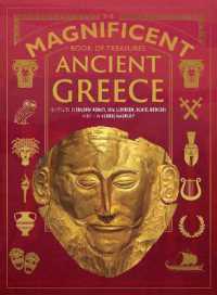The Magnificent Book of Treasures: Ancient Greece (The Magnificent Book of)