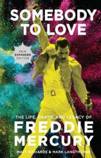 Somebody to Love [Reissue] : The Life, Death, and Legacy of Freddie Mercury