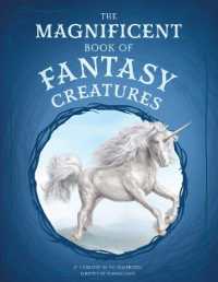 The Magnificent Book of Fantasy Creatures (The Magnificent Book of)