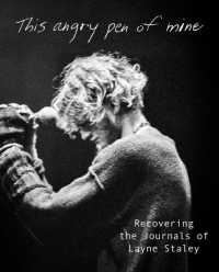 This Angry Pen of Mine : Recovering the Journals of Layne Staley