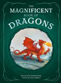 The Magnificent Book of Dragons (The Magnificent Book of)