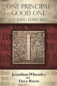 One Principal Good One : The King James Bible
