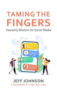 Taming the Fingers : Heavenly Wisdom for Social Media