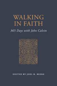 Walking in Faith : 365 Days with John Calvin