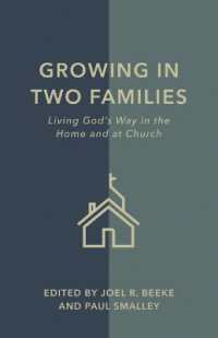 Growing in Two Families : Living God's Way in the Home and at Church
