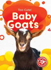 Baby Goats (Too Cute!)