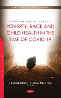 Environmental Health : Poverty, Race and Child Health in the Time of COVID-19