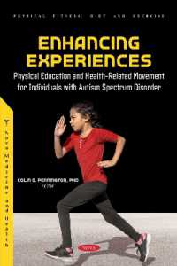 Enhancing Experiences : Physical Education and Health-Related Movement for Individuals with Autism Spectrum Disorder