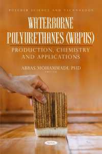 Waterborne Polyurethanes (WBPUs) : Production, Chemistry and Applications